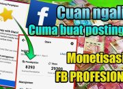 Hasilkan Uang dengan Memonetisasi Konten Anda di Facebook